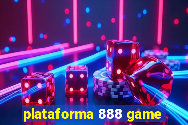 plataforma 888 game